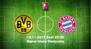 Borussia Dortmund - Bayern Münich Maç Tahmini